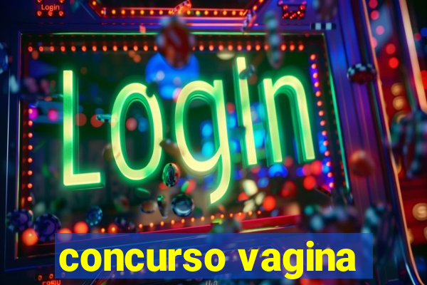 concurso vagina